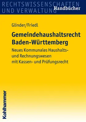 Glinder / Friedl |  Gemeindehaushaltsrecht Baden-Württemberg | eBook | Sack Fachmedien