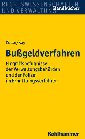 Keller / Kay |  Bußgeldverfahren | eBook | Sack Fachmedien