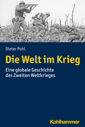Pohl |  Die Welt im Krieg | Buch |  Sack Fachmedien