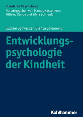 Schwarzer / Jovanovic / Hasselhorn |  Entwicklungspsychologie der Kindheit | eBook | Sack Fachmedien