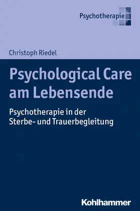 Riedel |  Psychological Care am Lebensende | eBook | Sack Fachmedien