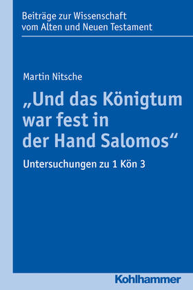 Nitsche |  "Und das Königtum war fest in der Hand Salomos" | Buch |  Sack Fachmedien