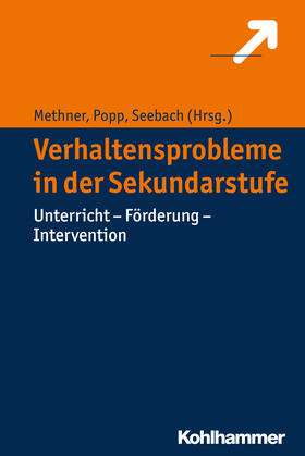 Methner / Popp / Seebach |  Verhaltensprobleme in der Sekundarstufe | Buch |  Sack Fachmedien