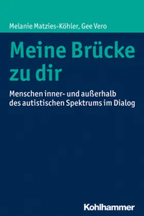 Matzies-Köhler / Vero | Meine Brücke zu dir | E-Book | sack.de