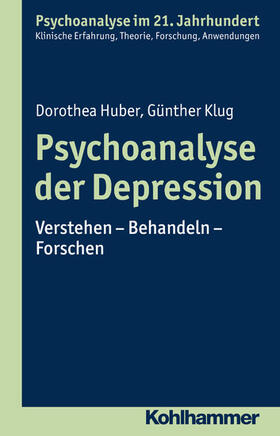 Huber / Klug / Benecke |  Psychoanalyse der Depression | eBook | Sack Fachmedien