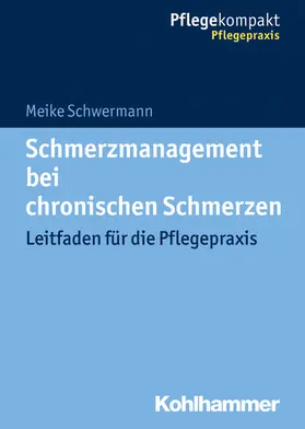 Schwermann | Schmerzmanagement bei chronischen Schmerzen | E-Book | sack.de