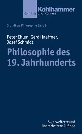 Ehlen / Haeffner / Schmidt |  Philosophie des 19. Jahrhunderts | Buch |  Sack Fachmedien