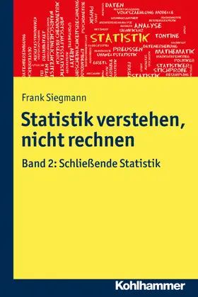 Siegmann |  Statistik verstehen, nicht rechnen | Buch |  Sack Fachmedien