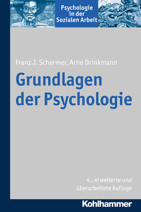 Schermer / Drinkmann |  Grundlagen der Psychologie | Buch |  Sack Fachmedien