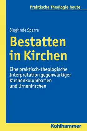 Sparre |  Bestatten in Kirchen | Buch |  Sack Fachmedien