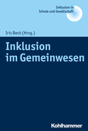 Beck / Fischer / Heimlich |  Inklusion im Gemeinwesen | eBook | Sack Fachmedien