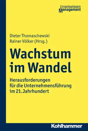 Völker / Thomaschewski |  Wachstum im Wandel | Buch |  Sack Fachmedien