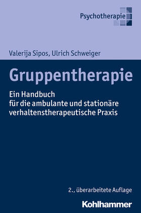 Sipos / Schweiger |  Gruppentherapie | eBook | Sack Fachmedien