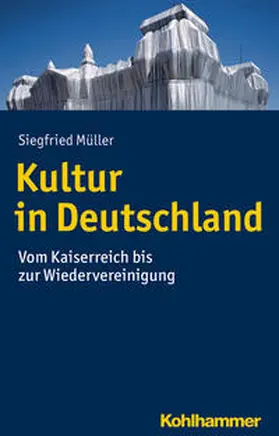 Müller | Kultur in Deutschland | E-Book | sack.de