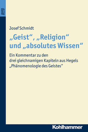 Schmidt |  "Geist", "Religion" und "absolutes Wissen" | Buch |  Sack Fachmedien