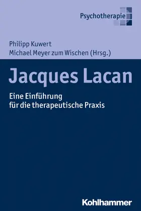 Kuwert / Meyer zum Wischen |  Jacques Lacan | Buch |  Sack Fachmedien