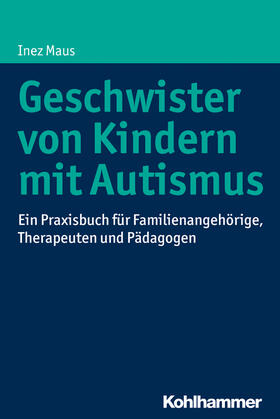 Maus |  Geschwister von Kindern mit Autismus | Buch |  Sack Fachmedien
