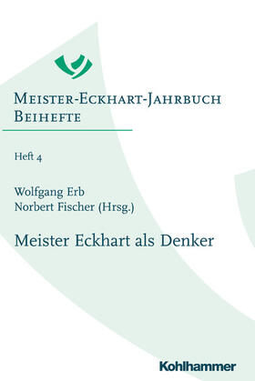 Erb / Fischer / Schiewer |  Meister Eckhart als Denker | eBook | Sack Fachmedien
