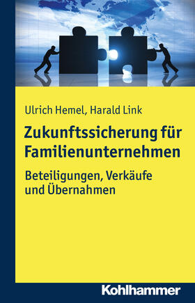 Hemel / Link |  Hemel, U: Zukunftssicherung für Familienunternehmen | Buch |  Sack Fachmedien