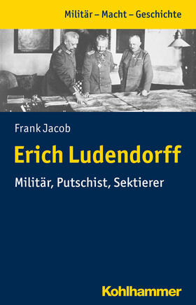 Jacob |  Erich Ludendorff | Buch |  Sack Fachmedien