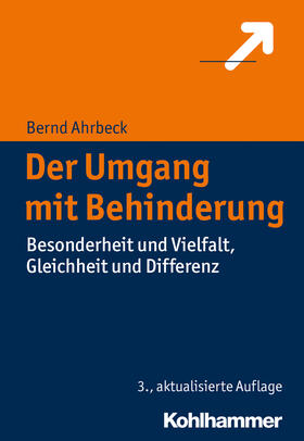 Ahrbeck |  Der Umgang mit Behinderung | Buch |  Sack Fachmedien