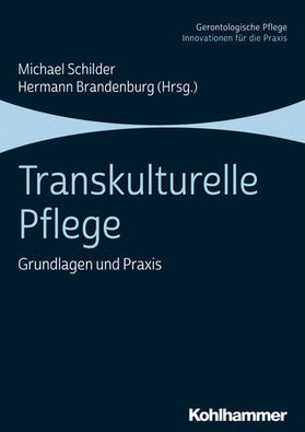 Schilder / Brandenburg |  Transkulturelle Pflege | eBook | Sack Fachmedien