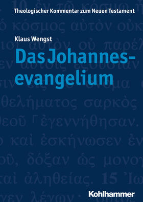 Wengst |  Das Johannesevangelium | Buch |  Sack Fachmedien