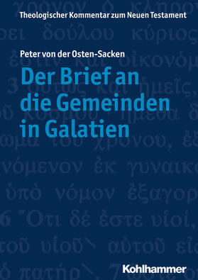 Osten-Sacken / Schottroff / Strotmann |  Der Brief an die Gemeinden in Galatien | eBook | Sack Fachmedien