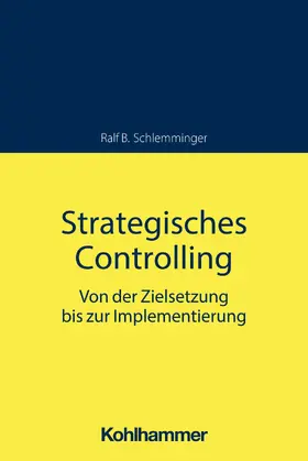 Schlemminger |  Strategisches Controlling | eBook | Sack Fachmedien