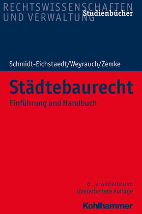 Schmidt-Eichstaedt / Weyrauch / Zemke |  Städtebaurecht | eBook | Sack Fachmedien