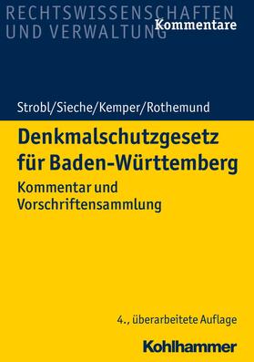 Strobl / Sieche / Kemper |  Denkmalschutzgesetz für Baden-Württemberg | eBook | Sack Fachmedien