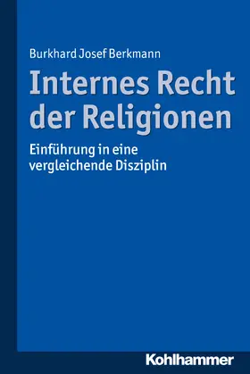 Berkmann |  Internes Recht der Religionen | Buch |  Sack Fachmedien