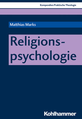 Marks |  Marks, M: Religionspsychologie | Buch |  Sack Fachmedien