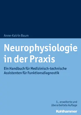 Baum |  Neurophysiologie in der Praxis | eBook | Sack Fachmedien