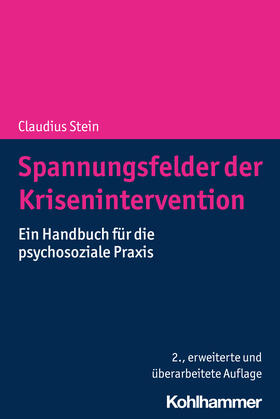Stein | Spannungsfelder der Krisenintervention | Buch | 978-3-17-034162-3 | sack.de