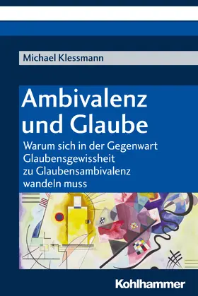 Klessmann |  Ambivalenz und Glaube | Buch |  Sack Fachmedien