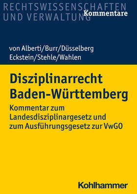 von Alberti / Burr / Düsselberg | Disziplinarrecht Baden-Württemberg | Buch | 978-3-17-035350-3 | sack.de