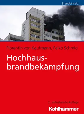 Kaufmann / Schmid |  Hochhausbrandbekämpfung | eBook | Sack Fachmedien