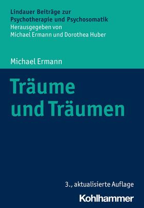 Ermann / Huber |  Träume und Träumen | eBook | Sack Fachmedien