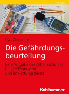 Zimmermann |  Die Gefährdungsbeurteilung | eBook | Sack Fachmedien