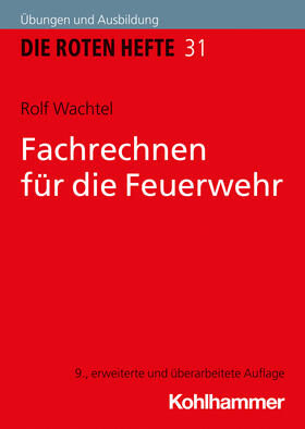 Wachtel |  Fachrechnen für die Feuerwehr | Buch |  Sack Fachmedien