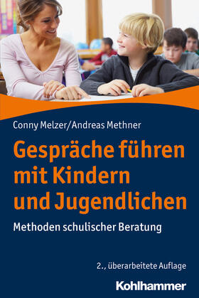 Melzer / Methner |  Gespräche führen mit Kindern und Jugendlichen | Buch |  Sack Fachmedien