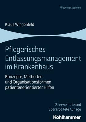 Wingenfeld |  Pflegerisches Entlassungsmanagement im Krankenhaus | eBook | Sack Fachmedien