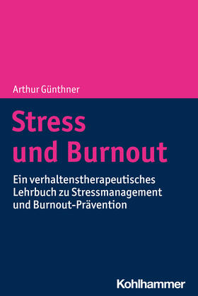 Günthner |  Stress und Burnout | Buch |  Sack Fachmedien