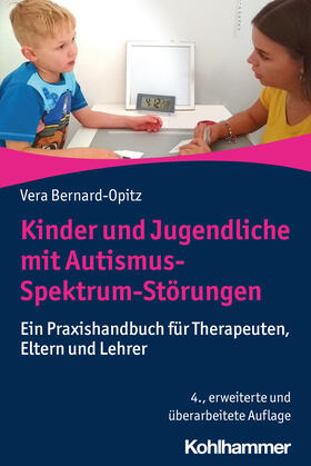 Bernard-Opitz | Kinder und Jugendliche mit Autismus-Spektrum-Störungen | Buch | 978-3-17-036514-8 | sack.de