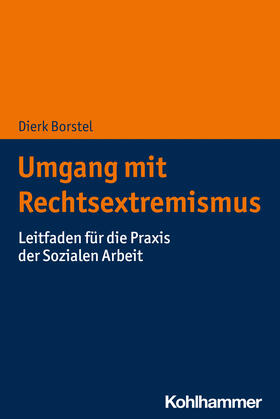 Borstel |  Umgang mit Rechtsextremismus | Buch |  Sack Fachmedien