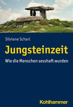 Scharl |  Jungsteinzeit | eBook | Sack Fachmedien