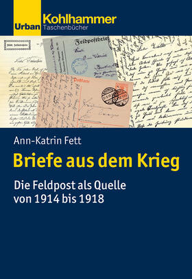 Fett |  Briefe aus dem Krieg | Buch |  Sack Fachmedien