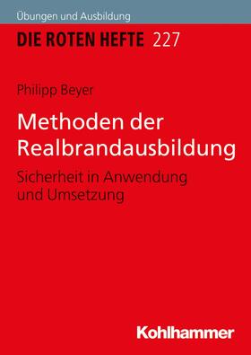 Beyer |  Methoden der Realbrandausbildung | eBook | Sack Fachmedien