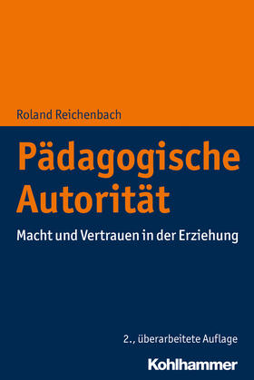 Reichenbach |  Pädagogische Autorität | Buch |  Sack Fachmedien